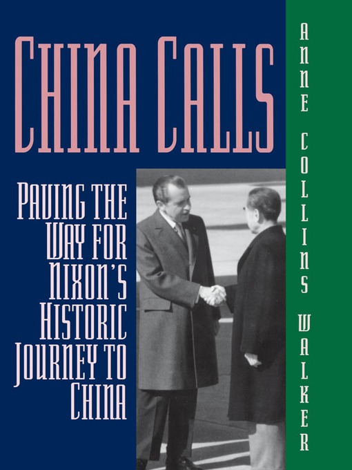 Title details for China Calls by Anne Collins Walker - Available